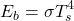 \[E_b=\sigma T_s^4\]